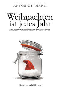 Weihnachten ist jedes Jahr