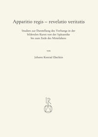 Apparitio regis – revelatio veritatis