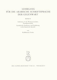 Lehrgang für die arabische Schriftsprache der Gegenwart. Band 2