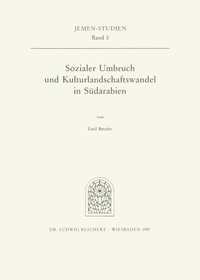 Sozialer Umbruch und Kulturlandschaftswandel in Südarabien