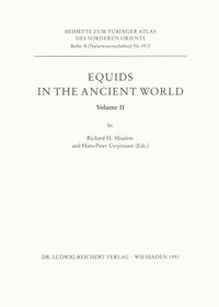 Equids in the Ancient World. Volume II