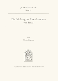 Die Erhaltung des Altstadtmarktes von Sanaa