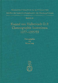 Konrad von Halberstadt »Chronographia Interminata« 1277 bis 1355/59