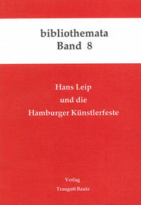 Hans Leip und die Hamburger Künstlerfeste
