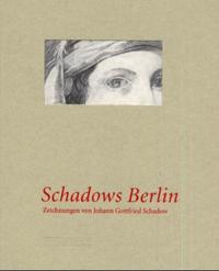 Schadows Berlin