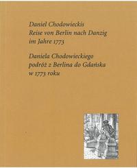 Daniel Chodowieckis Reise von Berlin nach Danzig im Jahre 1773