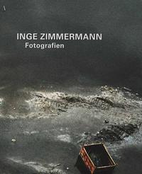 Inge Zimmermann Fotografien