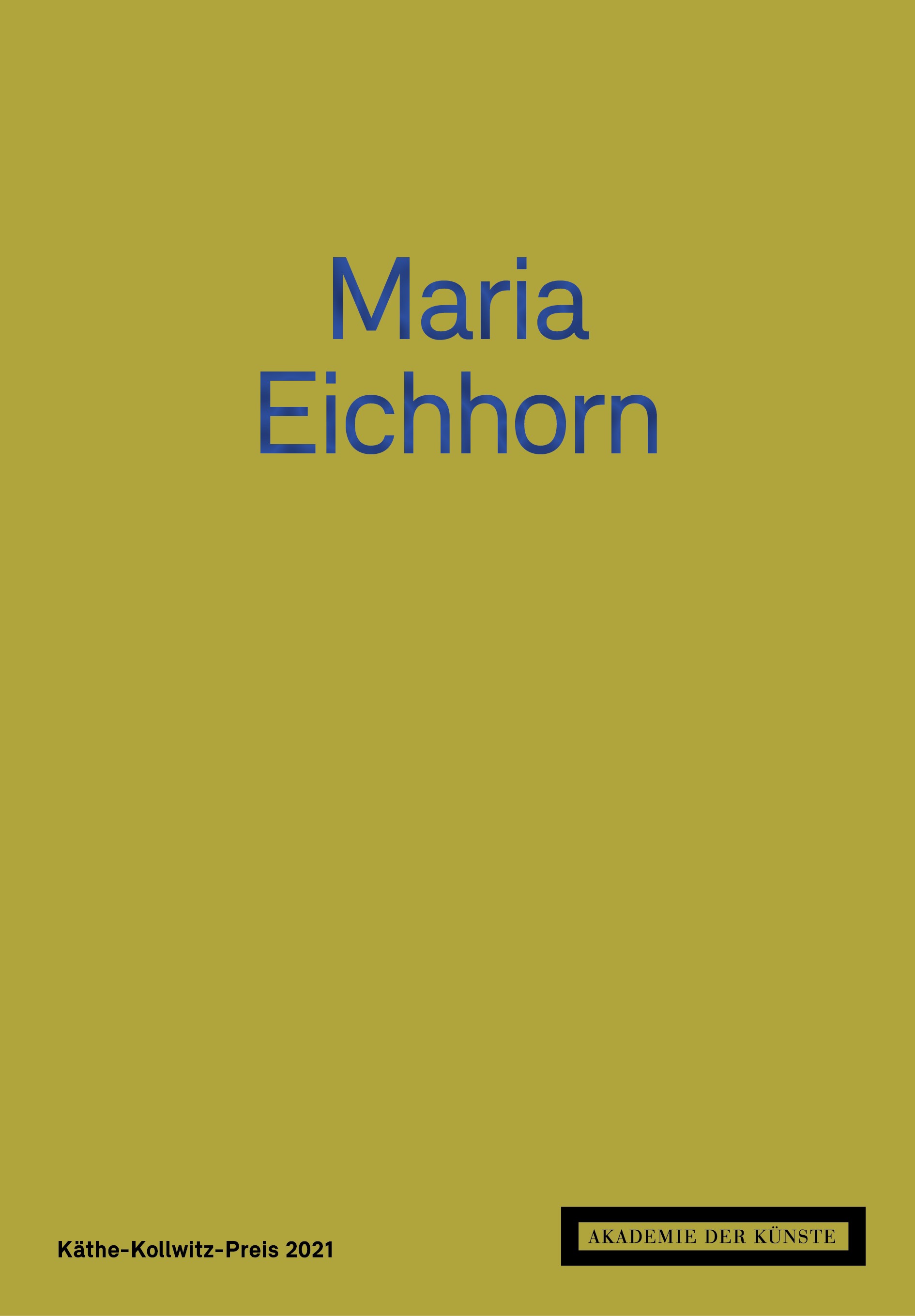 Cover-Abbildung für Maria Eichhorn. Käthe-Kollwitz-Preis 2021 (Softcover/Paperback) (99999---978-3-88331-249-1)