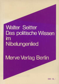 Das politische Wissen im Nibelungenlied