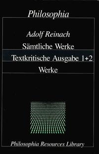 Adolf Reinach - Sämtliche Werke