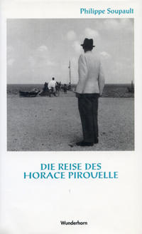 Die Reise des Horace Pirouelle