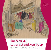 Bühnenbild: Lothar Schenck von Trapp: