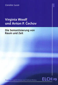 Virginia Woolf und Anton P. Čechov