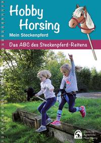 Hobby Horsing - Mein Steckenpferd - Cover