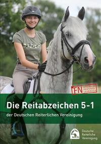Die Reitabzeichen 5-1 der Deutschen Reiterlichen Vereinigung - Cover