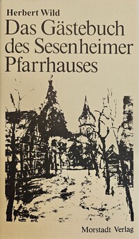 Das Gästebuch des Sesenheimer Pfarrhauses