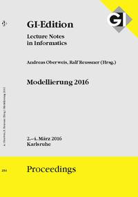 GI Edition Proceedings Band 254, Modellierung 2016