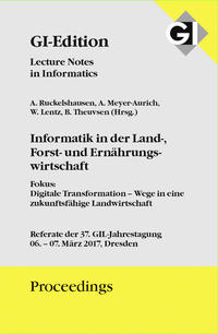 GI Edition Proceedings Band 268 Informatik in der Land-, Forst- und Ernährungswirtschaft