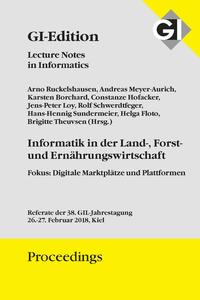 GI Edition Proceedings Band 278 Informatik in der Land-, Forst- und Ernährungswirtschaft