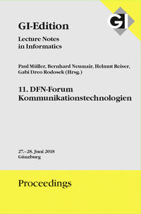 GI Edition Proceedings Band 283 "11. DFN-Forum Kommunikationstechnologien"