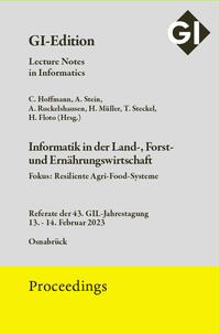 GI Edition Proceedings Band 330 Informatik in der Land-, Forst- und Ernährungswirtschaft