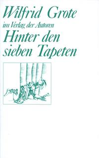 Hinter den sieben Tapeten