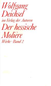 Werke / Der hessische Molière