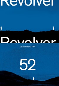 Cover-Abbildung für Revolver 52 (99999---978-3-88661-437-0)
