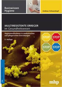 Multiresistente Erreger im Gesundheitswesen