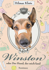 Winston oder: Der Hund, der mich fand