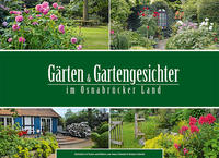 Gärten und Gartengesichter im Osnabrücker Land