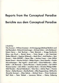 Reports from the Conceptual Paradise. Berichte aus dem Conceptual Paradise