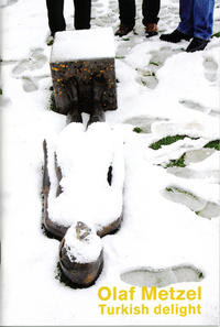 Olaf Metzel Turkish Delight