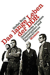 Das lange Leben der DDR