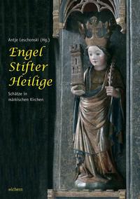 Engel, Stifter, Heilige