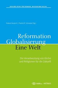 Reformation. Globalisierung. Eine Welt.