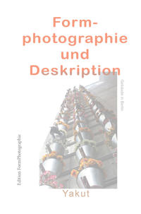 Formphotographie und Deskription