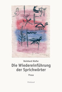 Die Wiedereinführung der Sprichwörter