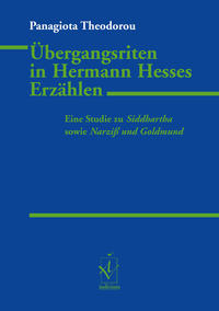 Übergangsriten in Hermann Hesses Erzählen
