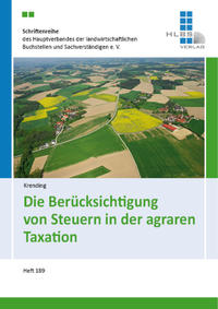 Die Berücksichtigung von Steuern in der agraren Taxation