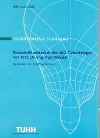 Festschrift anlässlich des 100. Geburtstages von Prof. Dr.-Ing. Wendel