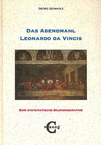 Das Abendmahl Leonardo da Vincis