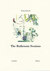 The Bathroom Sessions