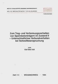 Zum Trag- und Verformungsverhalten von Spannbetonträgern im Zustand II