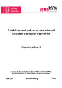 A risk-informed and performance-based life safety concept in case of fire