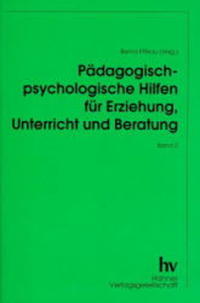 Pädagogisch-psychologische Hilfen für Erziehung, Unterricht und Beratung