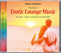 Fantastic Erotic Lounge Music