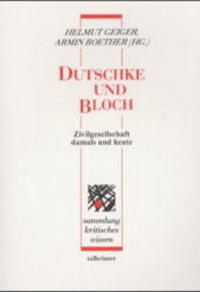 Dutschke und Bloch
