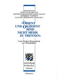 „Orient und Okzident – sind nicht mehr zu trennen“