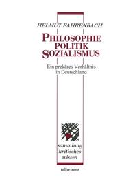 Philosophie – Politik – Sozialismus